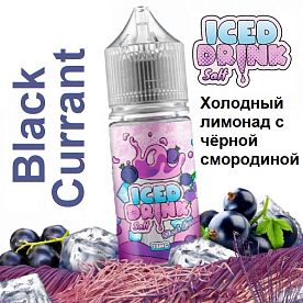 Жидкость Iced Drink Salt - Black Currant (30мл) Жидкость Iced Drink Salt - Black Currant (30мл)