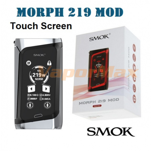 Smok Morph 219 Touch Screen TC Mod Smok Morph 219 Touch Screen TC Mod